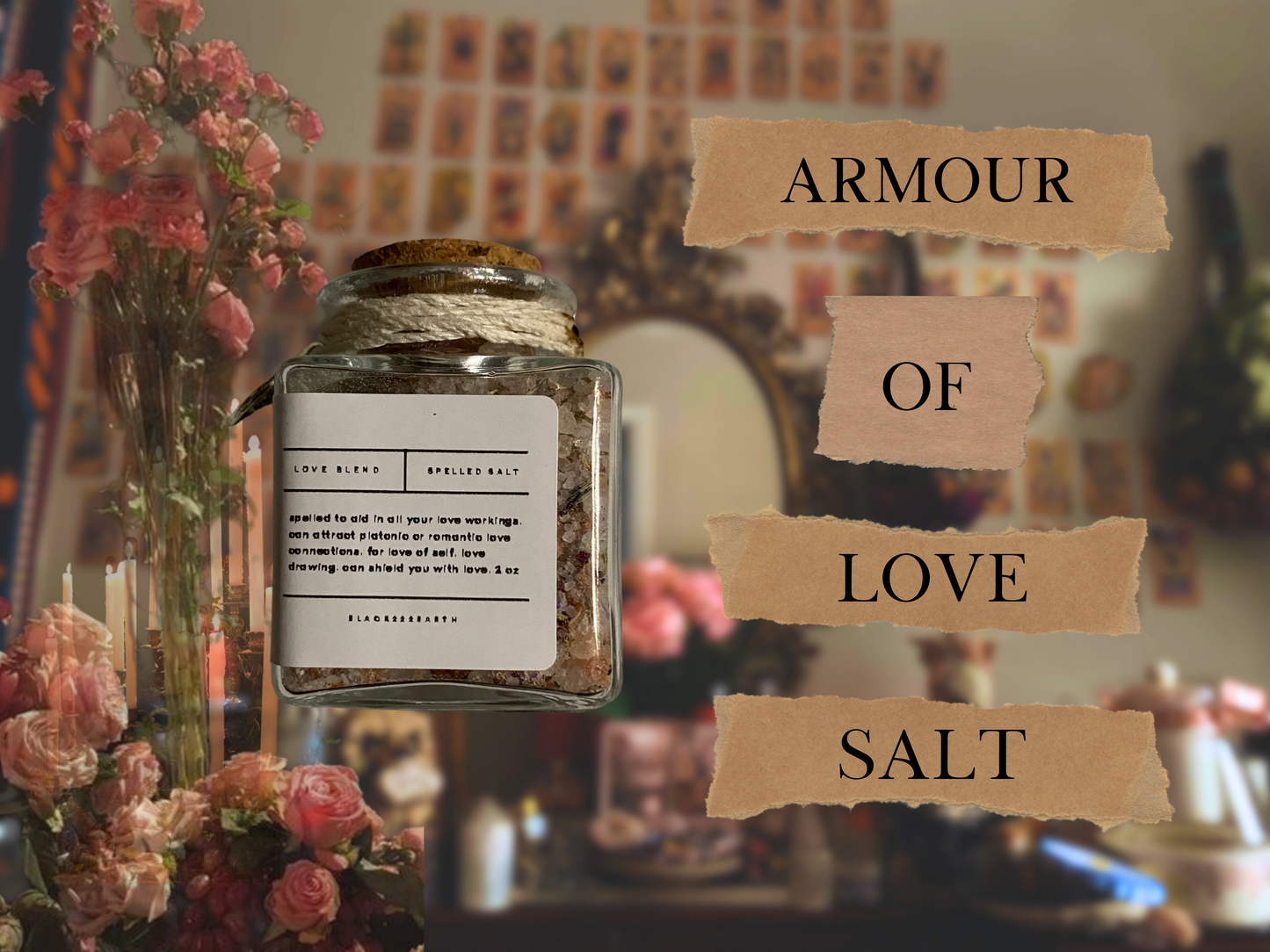 armour of love | love salt | spelled ritual salt