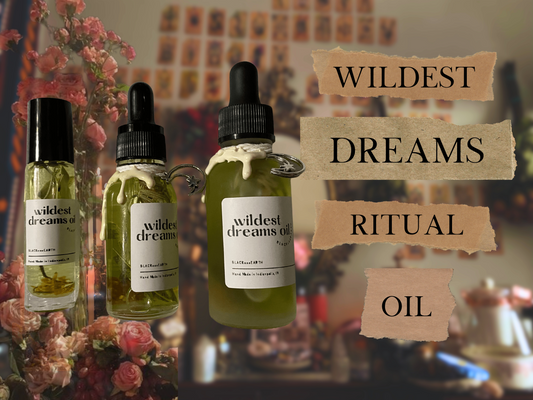 wildest dreams | spelled manifestation ritual oil