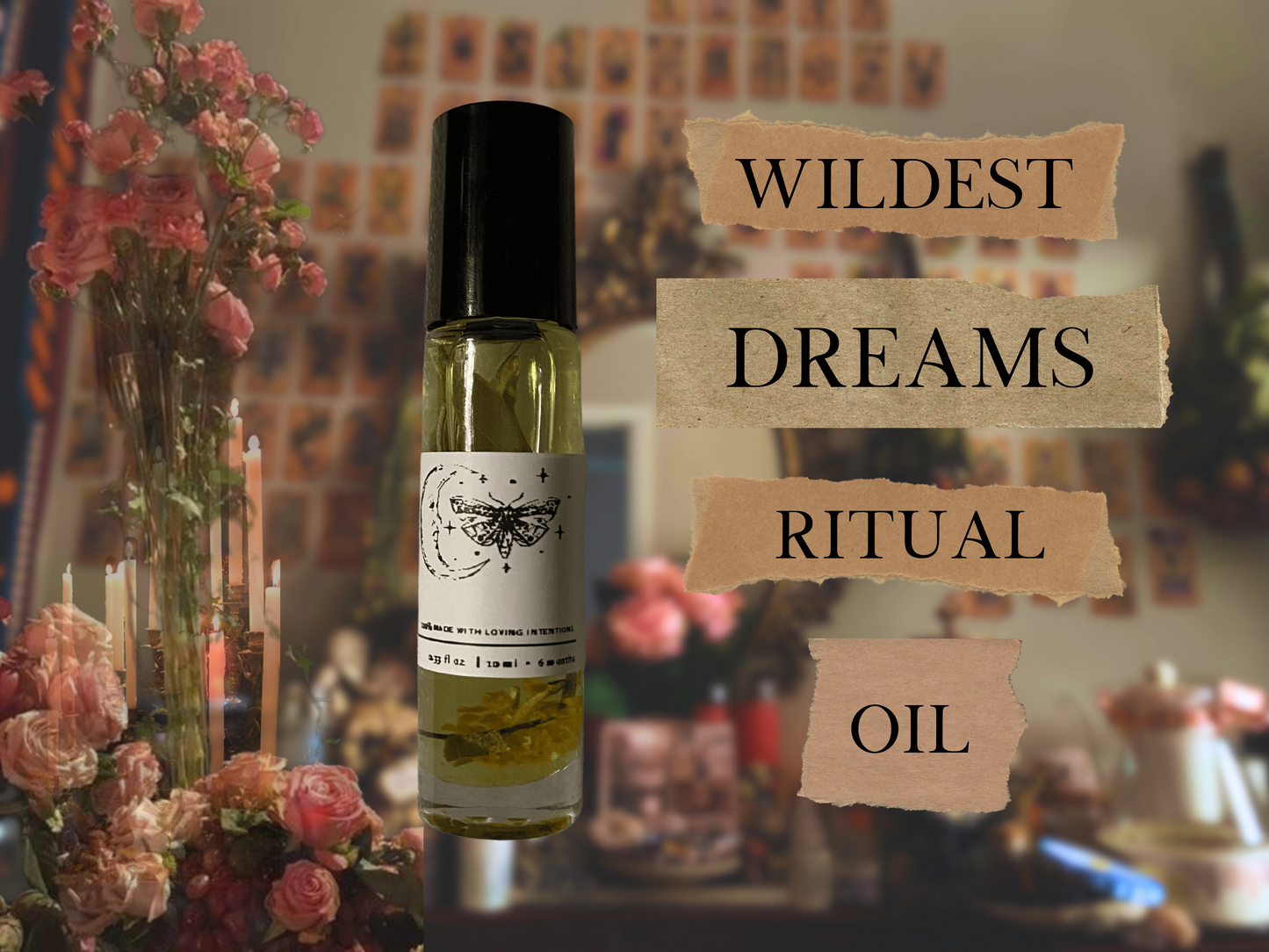 wildest dreams | spelled manifestation ritual oil